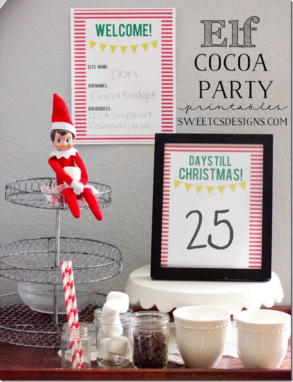 Welcome-Elf-Cocoa-Party-Printables-at-sweetcsdesigns-help-your-kids-welcome-home-their-elf-with-a-cocoa-party-and-Christmas-countdown