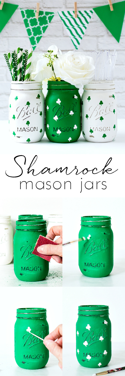 Shamrock Mason Jars - St. Patrick's Day Craft Ideas with Mason Jars www.masonjarcraftslove.com