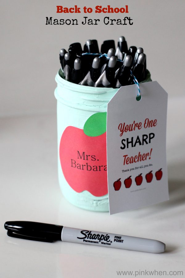 Mason Jar Sharpie Holder Teacher Gift - Homemade Teacher Gift Ideas with Mason Jars