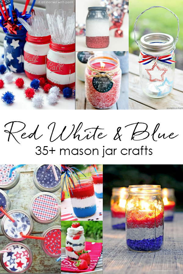 http://masonjarcraftslove.com/wp-content/uploads/2019/06/Fourth-of-July-Red-White-Blue-Patriotic-Americana-Mason-Jar-Crafts-Decorating-Ideas-@Mason-Jar-Crafts-Love-blog.jpg