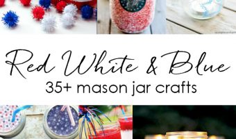 Fourth of July Red White Blue Mason Jar Crafts & Decor Ideas
