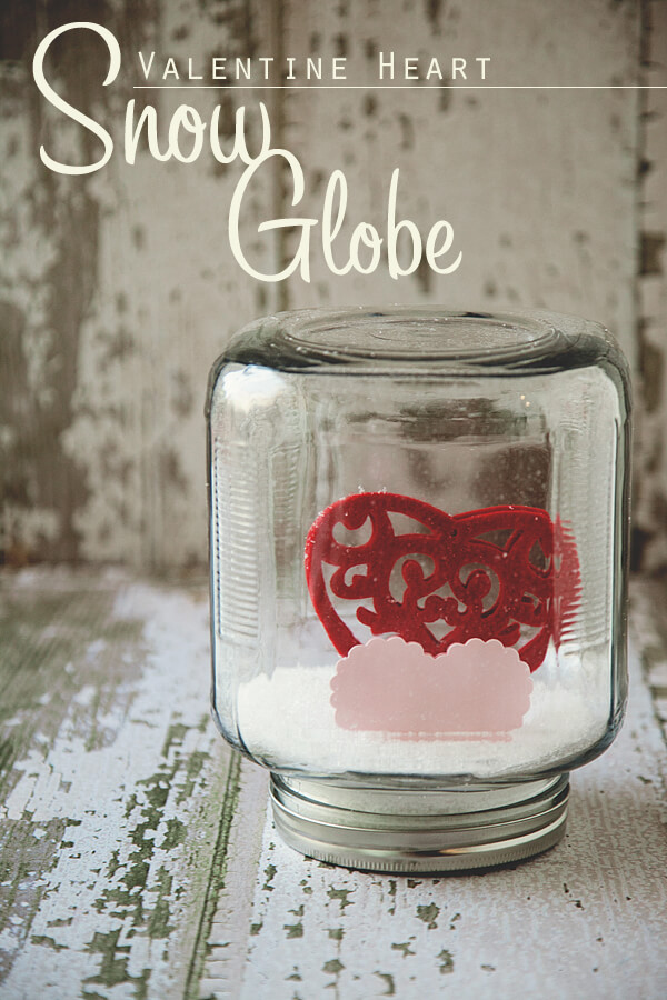 Mason Jar Heart Snow Globe. Valentine Mason Jar Crafts. Mason Jar Valentine's Day Craft Ideas. Gift Ideas in Mason Jars for Valentine's Day. 55+ Valentine Jar Crafts & More
